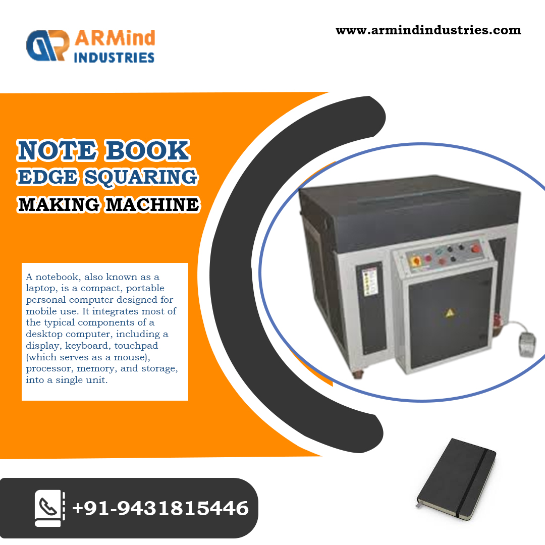 Notebook Edge Squaring Machine